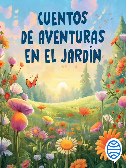 Title details for Cuentos de aventuras en el jardín by Varios Autores - Available